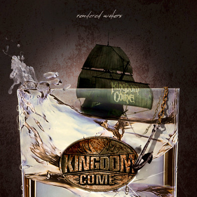Kingdom Come - Rendered Waters, 2011