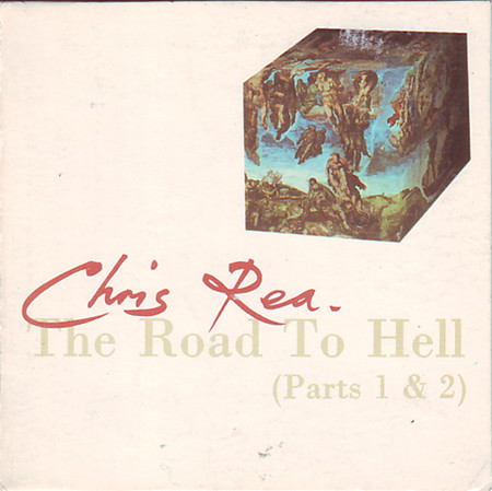 The road to hell pt 2. Крис Ри 1989. The Road to Hell Крис Ри. Chris Rea the Road to Hell 1989. Chris Rea the Road to Hell Part 2.