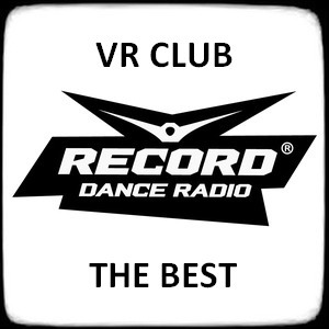 Radio Record - The Best [VR Club]