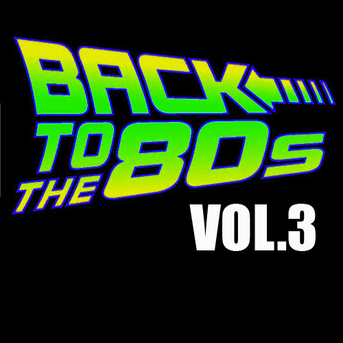 Назад в 80'e / Back To The 80's. Vol. 3 / Compiled by Sasha D