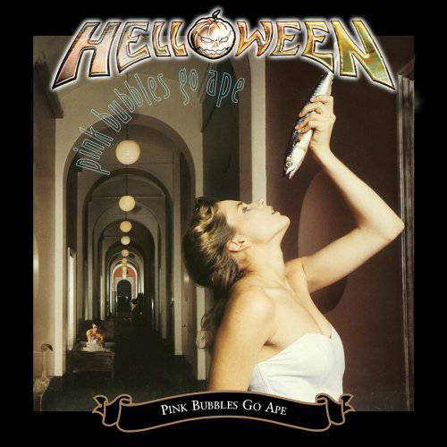 Helloween – Pink Bubbles Go Ape (1991) [2006 Remastered Edition]