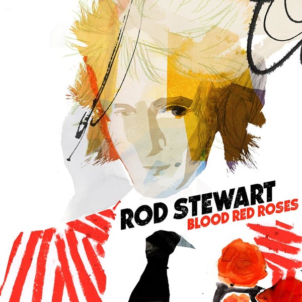 Rod Stewart - Blood Red Roses. 2018